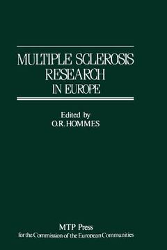 portada Multiple Sclerosis Research in Europe: Report of a Conference on Multiple Sclerosis Research in Europe, January 29th-31st 1985, Nijmegen, the Netherla