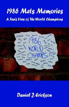 portada 1986 mets memories - a fan's view of the world champions