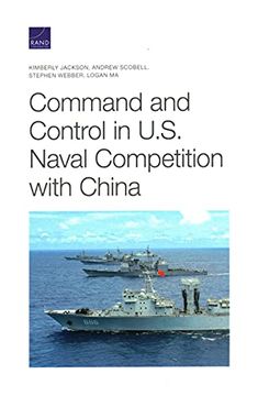 portada Command and Control in U. S. Naval Competition With China 