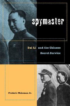 portada spymaster: dai li and the chinese secret service (en Inglés)