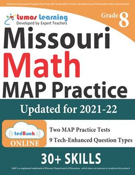 portada Missouri Assessment Program Test Prep: 8th Grade Math Practice Workbook and Full-Length Online Assessments: Map Study Guide (en Inglés)