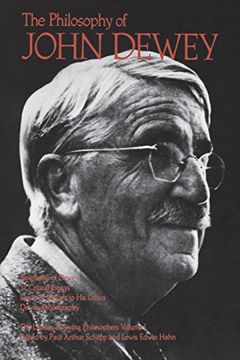 portada The Philosophy of John Dewey (The Library of Living Philosophers, Vol. 1) (en Inglés)