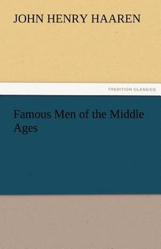 portada famous men of the middle ages (en Inglés)