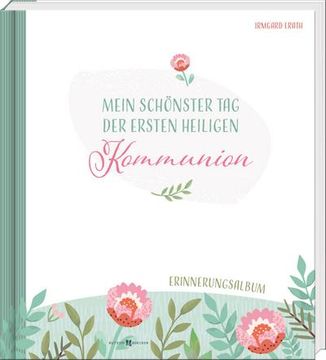 portada Mein Schönster tag der Ersten Heiligen Kommunion (in German)