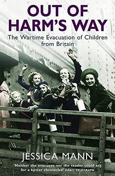 portada Out of Harm's Way: The Wartime Evacuation of Children From Britain 