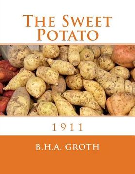 portada The Sweet Potato: 1911 (en Inglés)