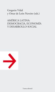 portada América Latina: Democracia, Economía y Desarrollo Social (Saguna)