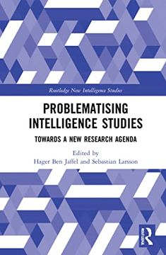 portada Problematising Intelligence Studies (Routledge new Intelligence Studies) (en Inglés)