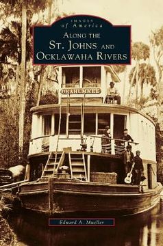 portada Along the St. Johns and Ocklawaha Rivers (en Inglés)