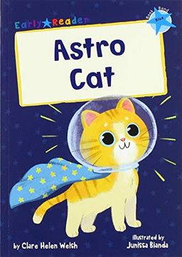 portada Astro Cat: (Blue Early Reader) (en Inglés)