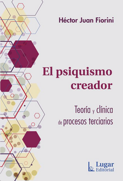portada Psiquismo Creador Teoria y Clinica de Procesos Terciarios (in Spanish)