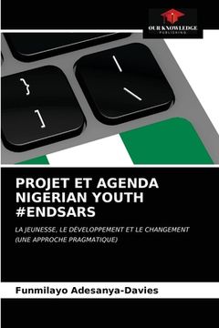 portada Projet Et Agenda Nigerian Youth #Endsars (en Francés)