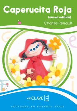 portada Caperucita Roja (Nueva Edición): Lecturas Fáciles en Español - Nivel 1 (Lecturas Graduadas - Niños)