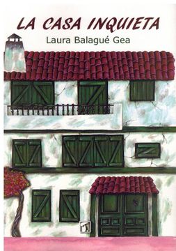 portada La Casa Inquieta (in Spanish)