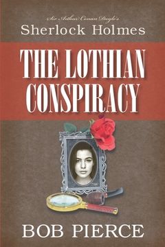 portada Sherlock Holmes - The Lothian Conspiracy (en Inglés)