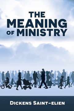 portada The Meaning of Ministry (in English)