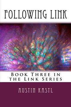 portada Following Link: Book Three in the Link Series (Volume 3)