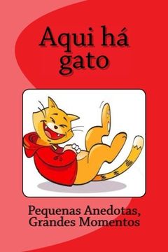 portada Aqui há gato (Animais Cómicos) (Volume 2) (Portuguese Edition)