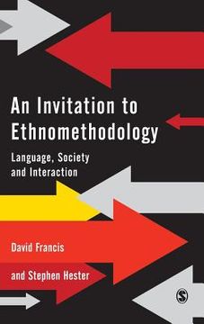 portada an invitation to ethnomethodology: language, society and interaction