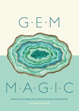 portada Gem Magic: Precious Stones and Their Mystical Qualities (en Inglés)