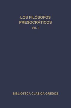 Libro Los Filósofos Presocráticos II De Varios Autores (vv. Aa ...