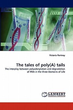 portada the tales of poly(a) tails (en Inglés)