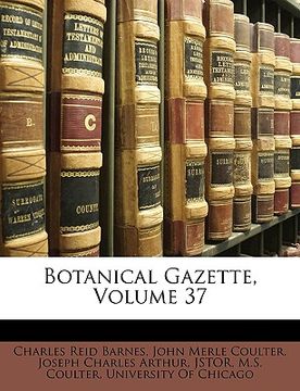 portada botanical gazette, volume 37