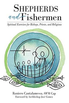 portada Shepherds and Fishermen: Spiritual Exercises for Bishops, Priests, and Religious (en Inglés)