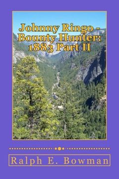 portada Johnny Ringo - Bounty Hunter: 1883 Part II: Volume 5