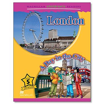portada Mchr 5 London: A day in the City (Int): Level 5 - 9780230010208 (Macmillan Children's Readers) 