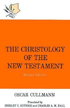 portada christology of the new testament (en Inglés)