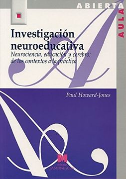 portada Investigación Neuroeducativa: Neurociencia, Educación y Cerebro: De los Contextos a la Práctica (in Spanish)