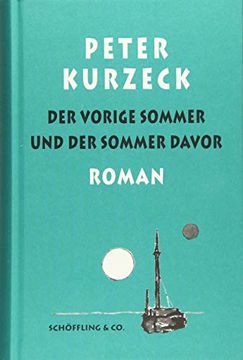 portada Der Vorige Sommer und der Sommer Davor: Roman (Das Alte Jahrhundert) (en Alemán)