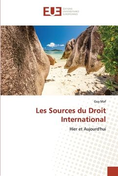 portada Les Sources du Droit International (en Francés)