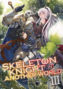 portada Skeleton Knight in Another World (Light Novel) Vol. 3 (en Inglés)