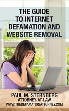 portada The Guide to Internet Defamation and Website Removal (in English)
