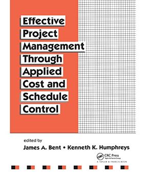 portada Effective Project Management Through Applied Cost and Schedule Control (Cost Engineering) (in English)