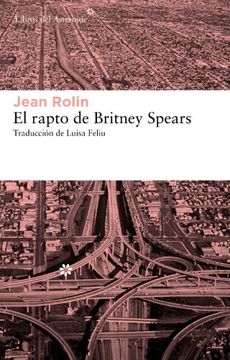 portada El Rapto de Britney Spears (in Spanish)