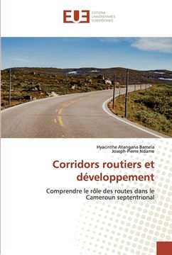 portada Corridors routiers et développement (en Francés)