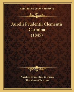 portada Aurelii Prudentii Clementis Carmina (1845) (en Latin)