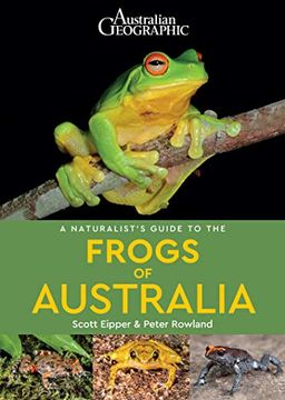 portada A Naturalist's Guide to the Frogs of Australia (en Inglés)