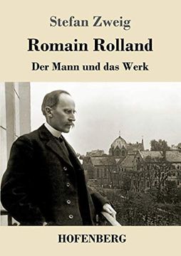 portada Romain Rolland: Der Mann und das Werk (en Alemán)