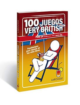 portada 100 Juegos Very British (Larousse - Lengua Inglesa)