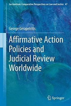 portada Affirmative Action Policies and Judicial Review Worldwide (Ius Gentium: Comparative Perspectives on Law and Justice)