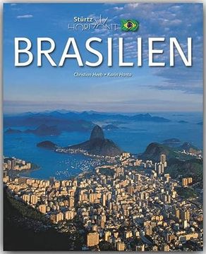 portada Horizont Brasilien. 160 Seiten Bildband mit Über 270 Bildern - Stürtz Verlag (en Alemán)
