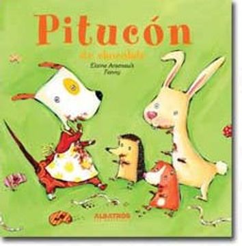 portada Pitucon de chocolate (Los Amigos De Pitucon/ Pitucon's Friends) (Spanish Edition)