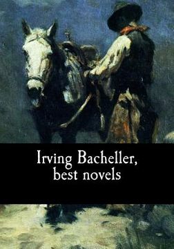 portada Irving Bacheller, best novels