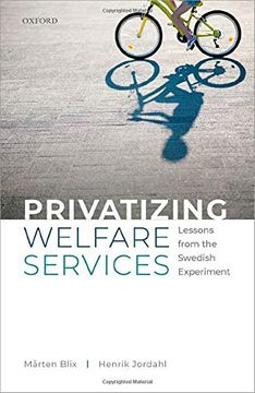 portada Privatizing Welfare Services: Lessons From the Swedish Experiment (en Inglés)