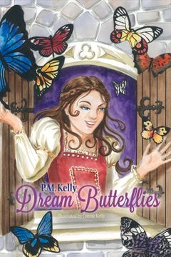 portada Dream Butterflies: Volume 1 (en Inglés)