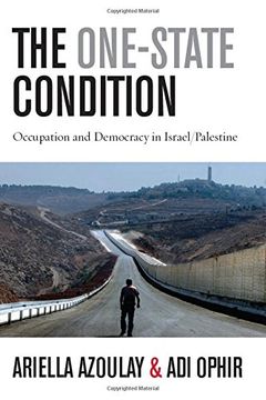 portada The One-State Condition: Occupation and Democracy in Israel 